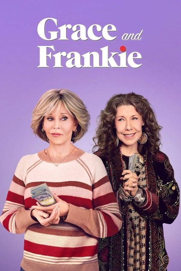 Locandina della serie Grace and Frankie